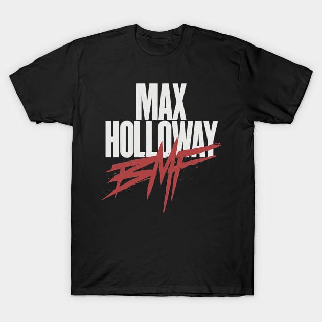 Max Holloway T-Shirt by HammiltenJohn